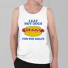 I Eat Hot Dogs For The Shape Shirt 4