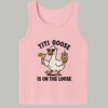 TIti Goose Is On The Loose Shirt 4