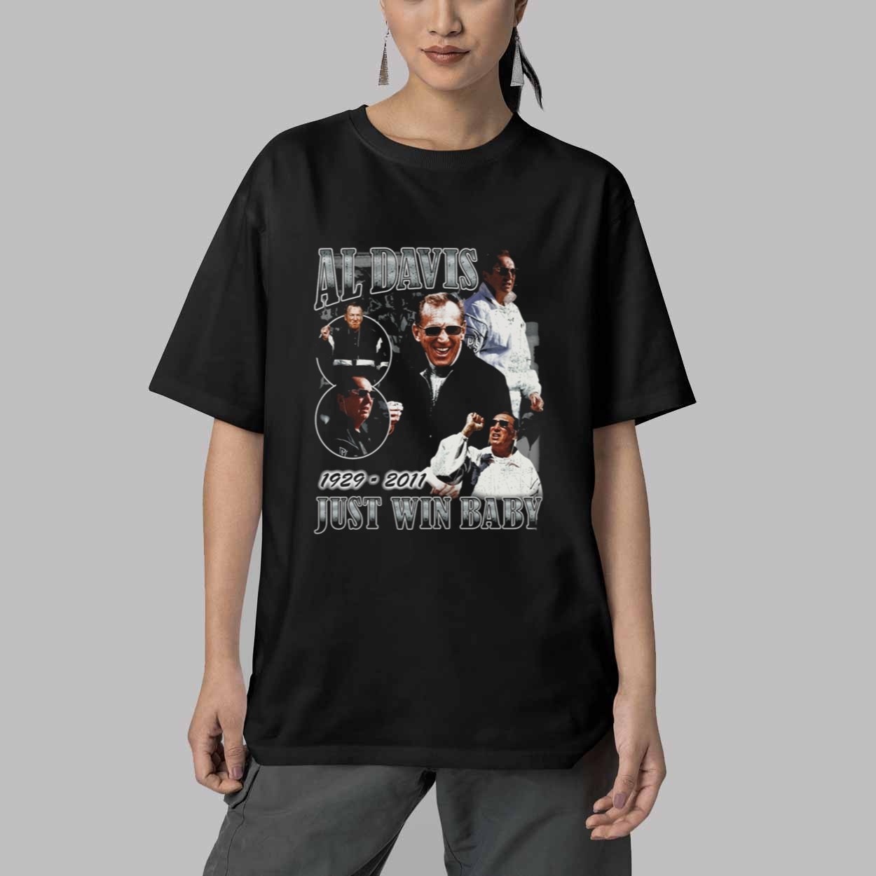 Tj Leota Al Davis 1929 2011 Just Win Baby Shirt 2 Tj Leota Al Davis 1929 2011 Just Win Baby Shirt 5