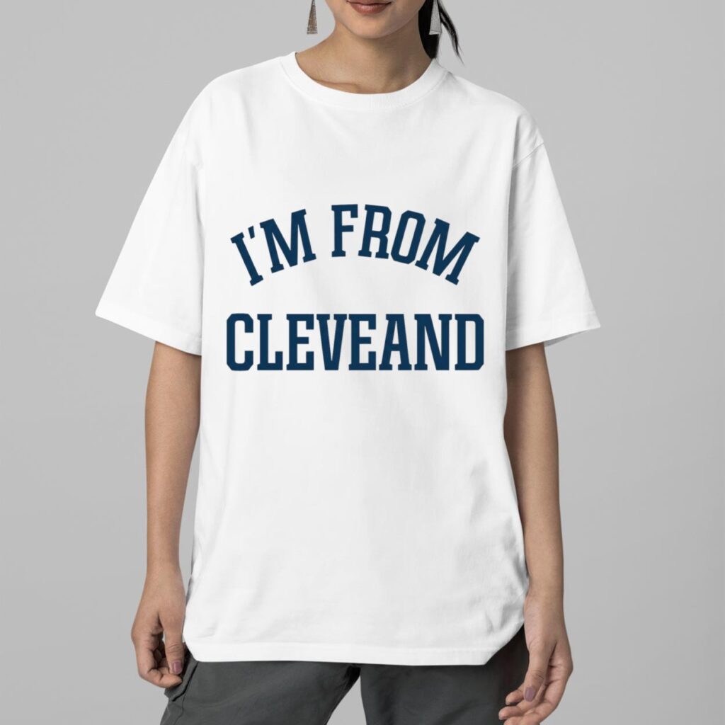 Travis Kelce I'm From Cleveland Shirt 2