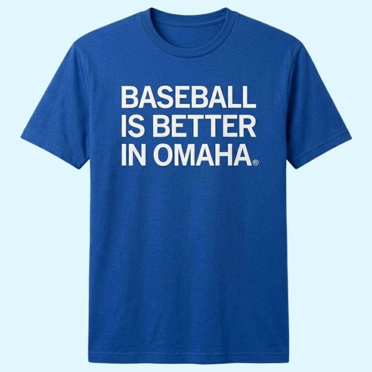 Baseball Is Better Than In Omaha Shirt 1 Baseball Is Better Than In Omaha Shirt 1