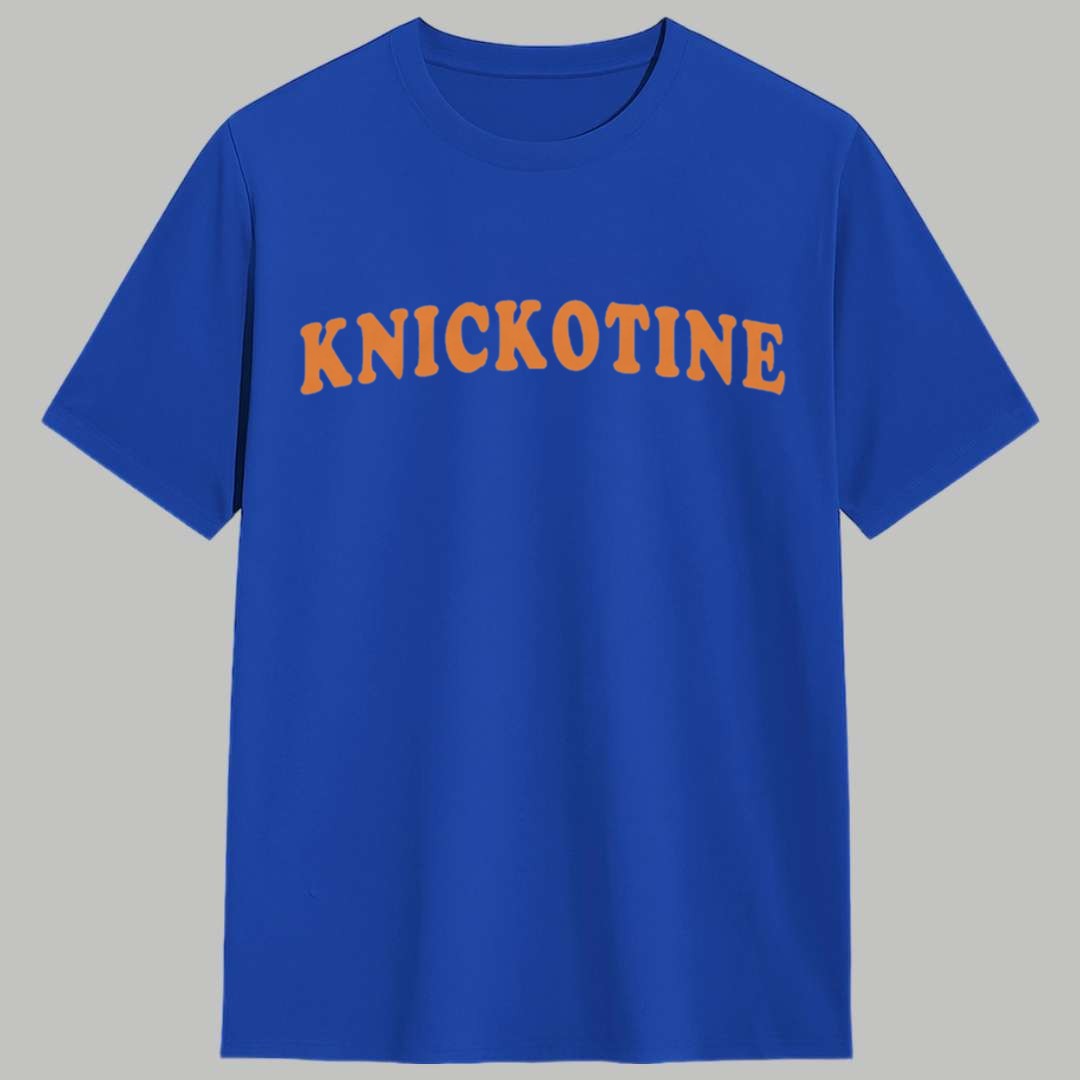Knickotine Shirt 1 Knickotine Shirt 1