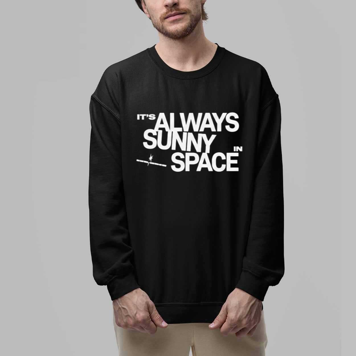SpaceX It's Always Sunny In Space Shirt 2 SpaceX Its Always Sunny In Space Shirt 2