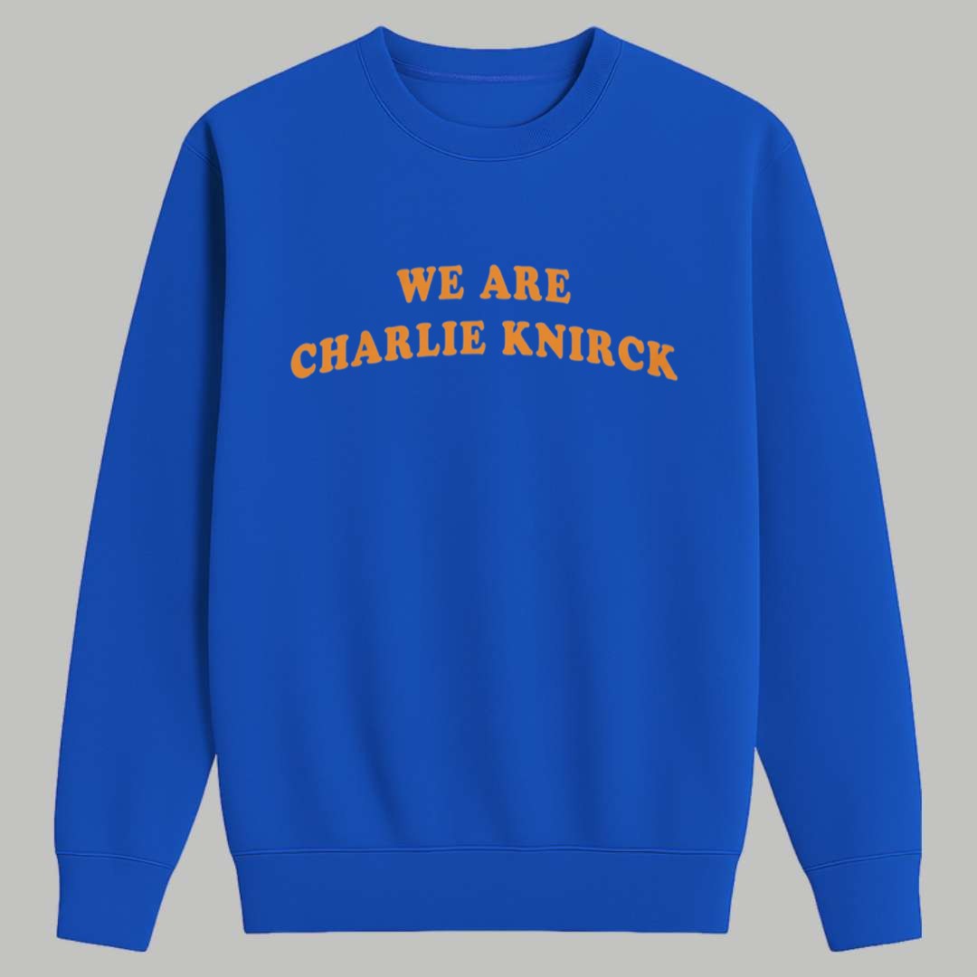 We Are Charlie Knirck Shirt 3 We Are Charlie Knirck Shirt 3
