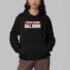 CJ Gardner Johnson Put The Ball Down Shirt 4