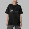 I Don't Love You Anymore Shirt 9 I Dont Love You Anymore Shirt 5