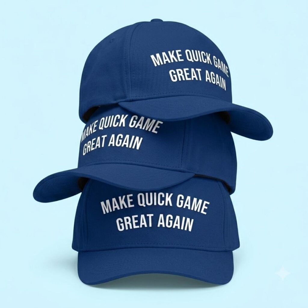 Make Quick Game Great Again Hat 2 Make Quick Game Great Again Hat 2