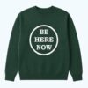 Anwar Hadid Be Here Now Sweatshirt 1