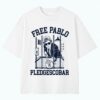Free Pablo Pledgescobar Shirt 1