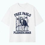 Free Pablo Pledgescobar Shirt