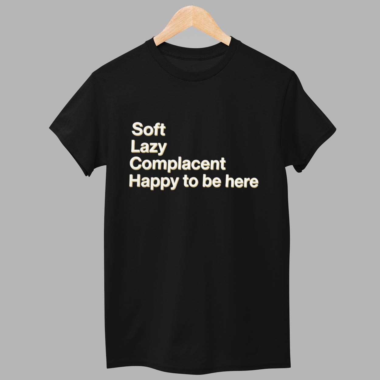 Grayson Waller’s Soft Lazy Complacent Happy To Be Here Shirt 1 Grayson Waller s Soft Lazy Complacent Happy To Be Here Shirt 1