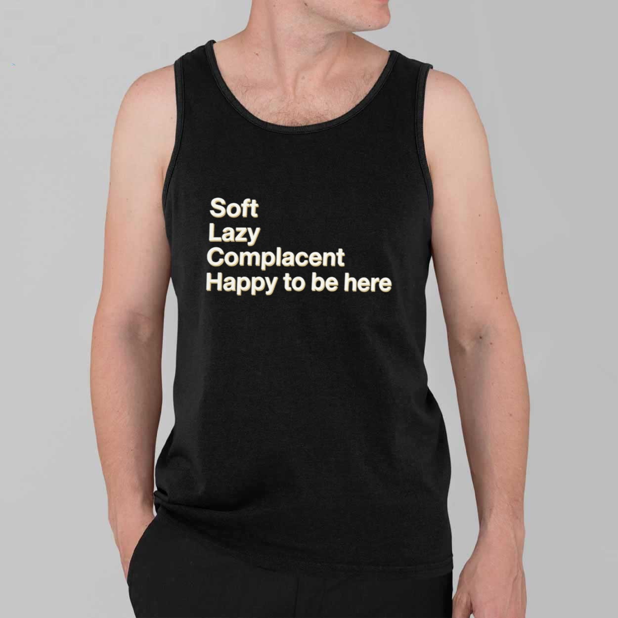 Grayson Waller’s Soft Lazy Complacent Happy To Be Here Shirt 3 Grayson Waller s Soft Lazy Complacent Happy To Be Here Shirt 3