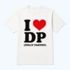I Love DP Dolly Parton Shirt 1