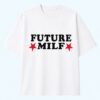 Inde Navarrette Future Milf Shirt 9 Inde Navarrette Future Milf Shirt 1