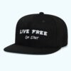 Live Free Or Diet Snapback Hat 1
