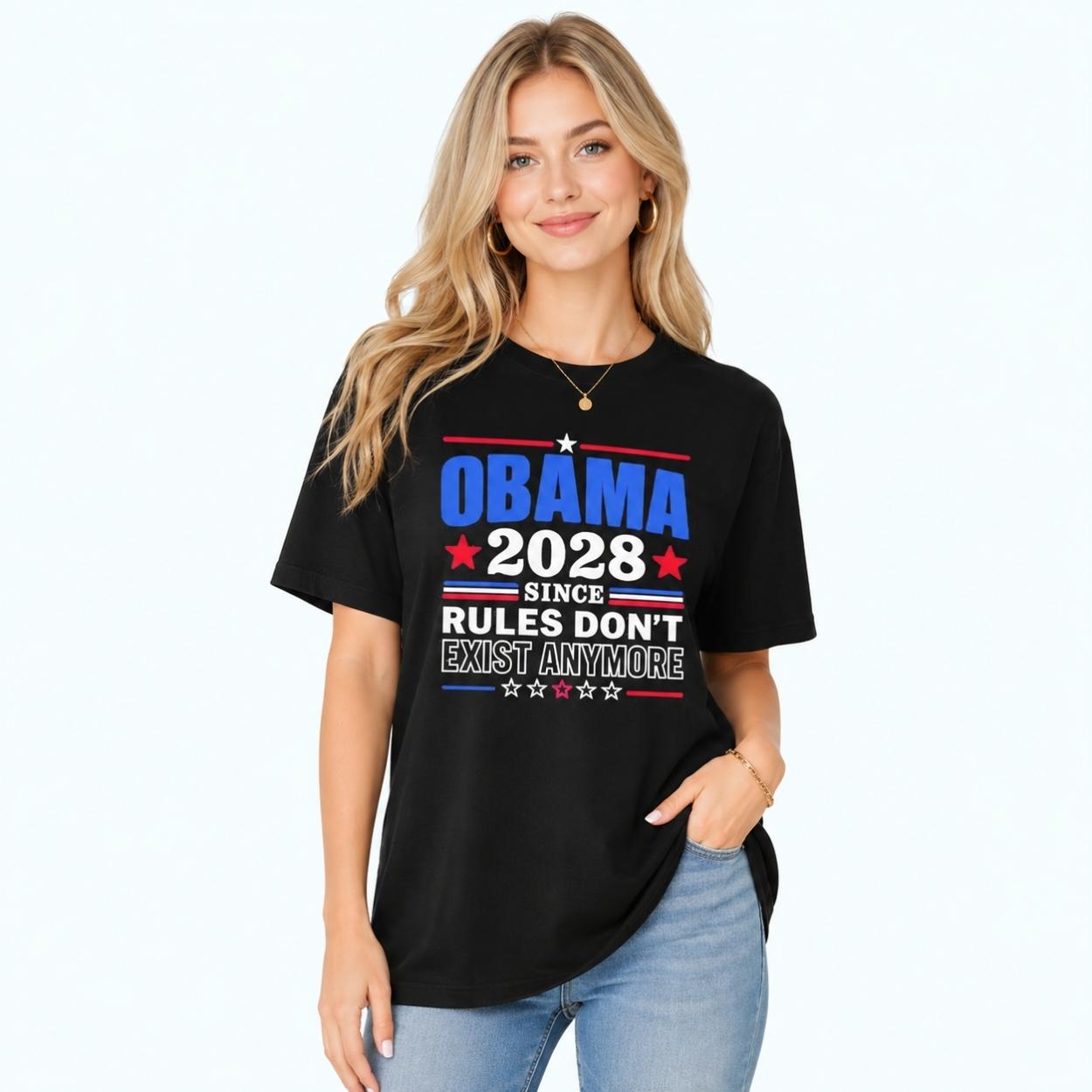 Obama 2028 Since Rules Don’t Exist Anymore Shirt 4 Obama 2028 Since Rules Don t Exist Anymore Shirt 4