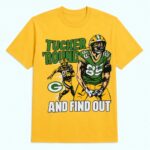 Packers Tucker Kraft Round And Find Out Shirt