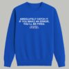 Seiya Suzuki Absolutely Catch It If You Make An Error You'll Be Fired Shirt 5 Seiya Suzuki Absolutely Catch It If You Make An Error Youll Be Fired Shirt 3
