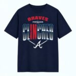2026 Braves Clinched Postseason Shirt
