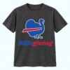 Billsgiving Turkey Football T shirt 1