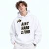 Deion Sanders Colorado Buffaloes Ain’t Hard 2 Find Hoodie 6 Deion Sanders Colorado Buffaloes Ain t Hard 2 Find Hoodie 3