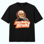 Giants Mike Krukow Atta Babe Kruk Shirt