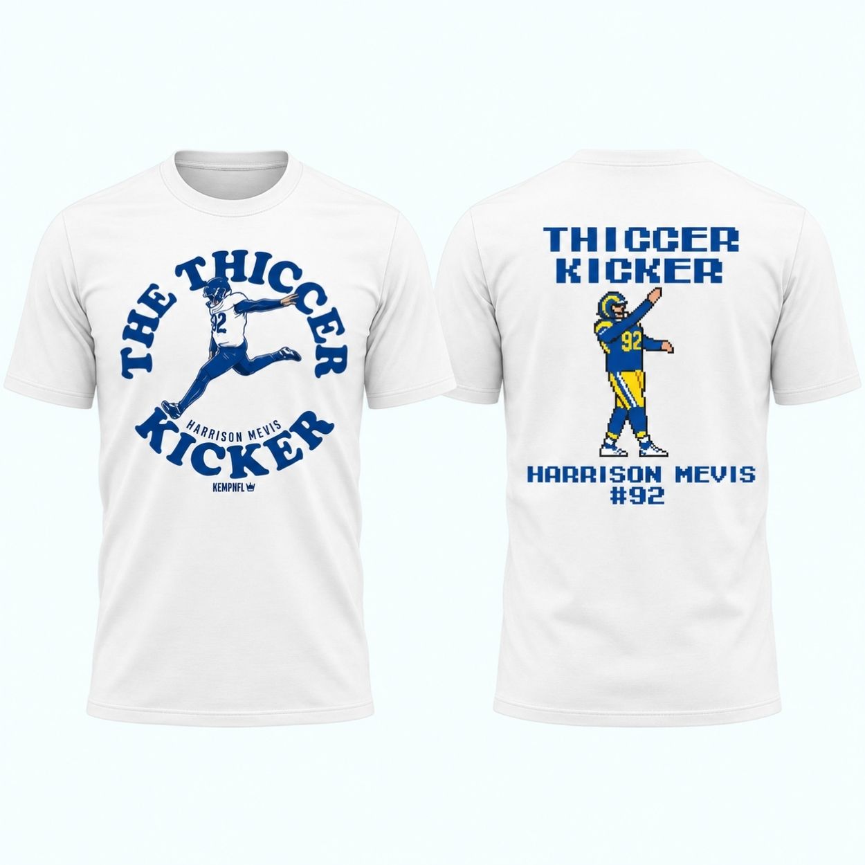 Harrison Mevis The Thiccer Kicker 92 Shirt 1 Harrison Mevis The Thiccer Kicker 92 Shirt 1