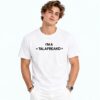 I’m A Talafreako T Shirt 3
