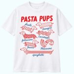 Pasta Pups Dachshund Pasta Shirt