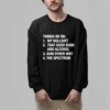 Things I'm On My Bullshit That Good Kush And Alcohol Sum Other Shit And The Spectrum Shirt 6 Things Im On My Bullshit That Good Kush And Alcohol Sum Other Shit And The Spectrum Shirt 2