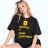 USC Together It Means Everything Shirt 4