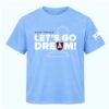 2026 Atlanta Dream Lets Go Dream Shirt 1