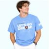 2026 Atlanta Dream Lets Go Dream Shirt 4