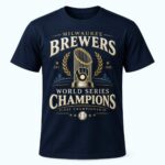 2026 Brewers First World Series Champions Shirt