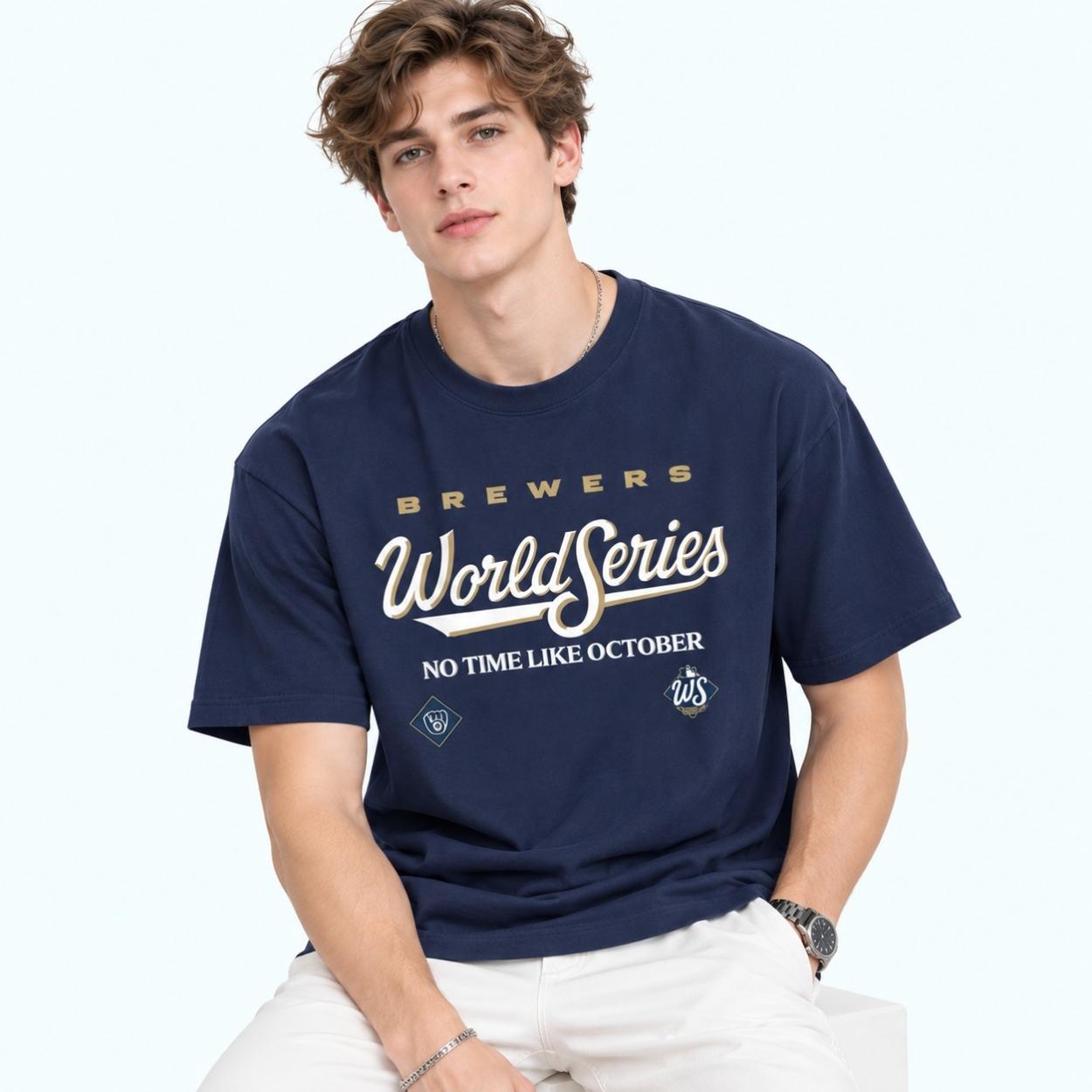 2026 Brewers World Series No Time Like October Shirt 2 2026 Brewers World Series No Time Like October Shirt 2