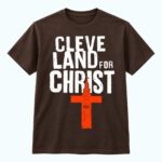 2026 Cleveland For Christ Shirt