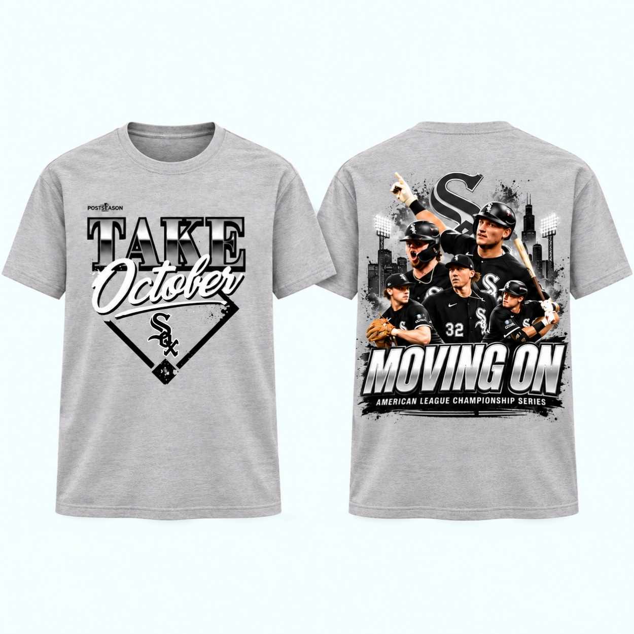 2026 White Sox Take October Moving On ALCS Shirt 1 2026 White Sox Take October Moving On ALCS Shirt 1