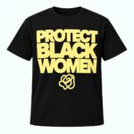 Angel Reese Protect Black Women Shirt