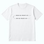 Begin RSA Private Key 4 End RSA Private Key Shirt