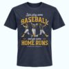 Brewers Lets Play Some Baseball And Get Some Home Runs Shirt 1