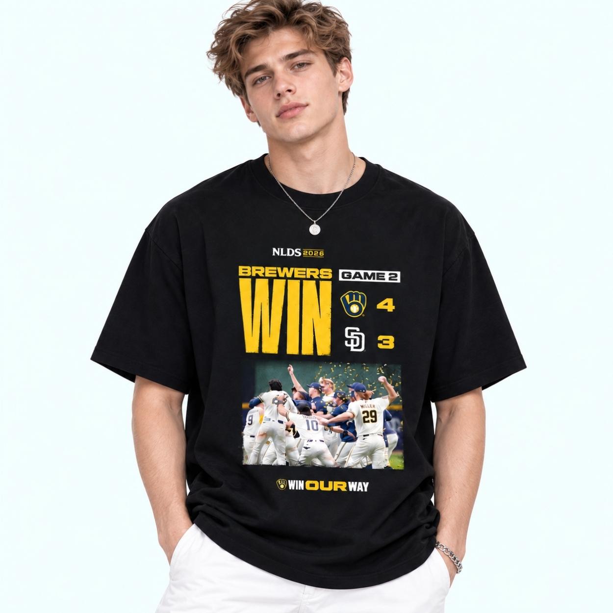 Brewers NLDS 2026 Win Our Way Shirt 3 Brewers NLDS 2026 Win Our Way Shirt 3