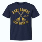 Brewers Rake Bauers Yard Work Shirt