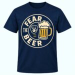 Fear The Beer Brewers Shirt