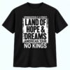 Jack Smith Springsteen E Street Land Of Hope & Dreams No Kings Shirt 8 Jack Smith Springsteen E Street Land Of Hope Dreams No Kings Shirt 1