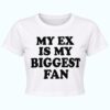 Mia Goth My Ex Is My Biggest Fan Crop Top Shirt 1