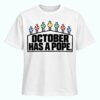 White Sox October Has A Pope Shirt 1