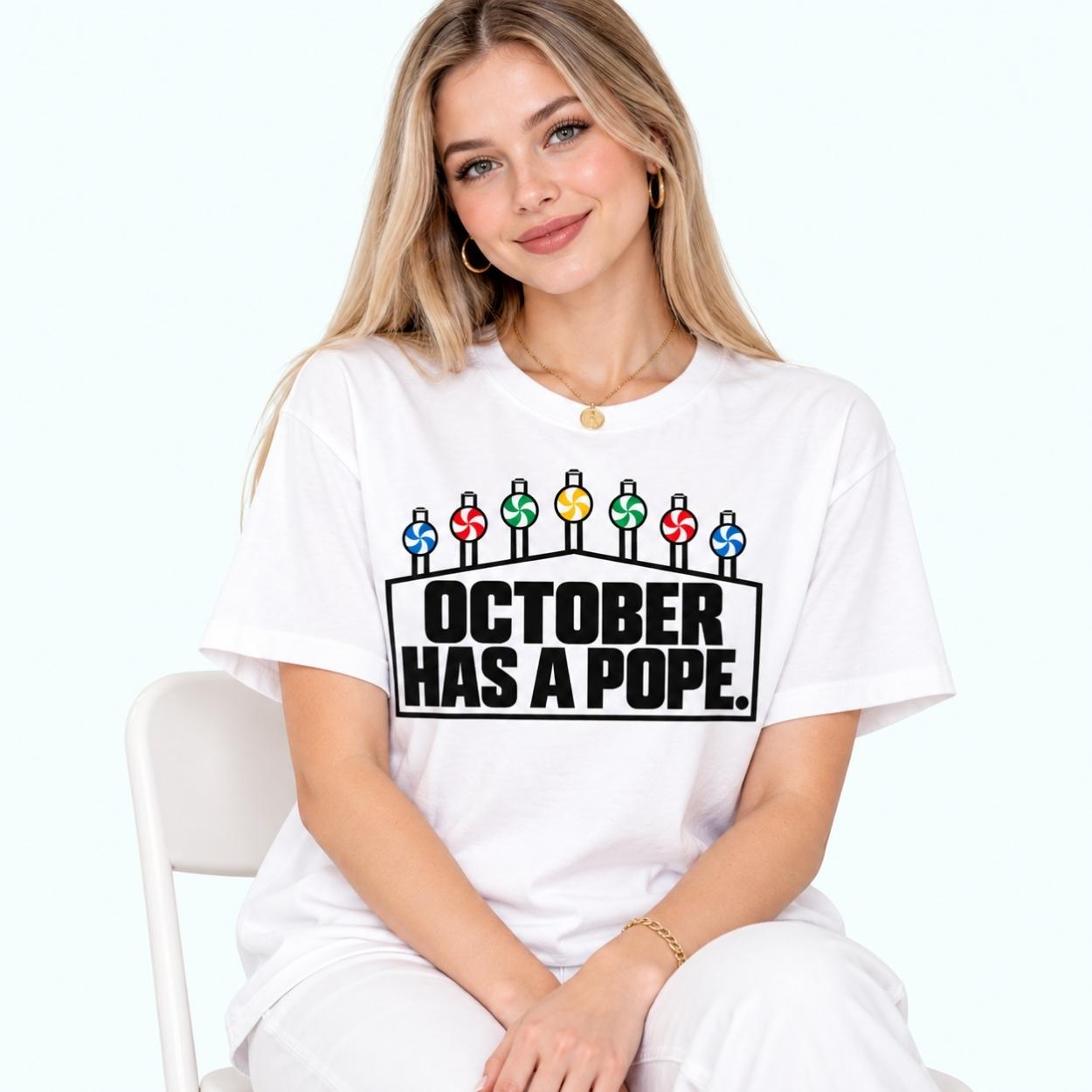 White Sox October Has A Pope Shirt 2 White Sox October Has A Pope Shirt 2